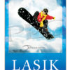 LASIK - No Limits Snowboarder Poster